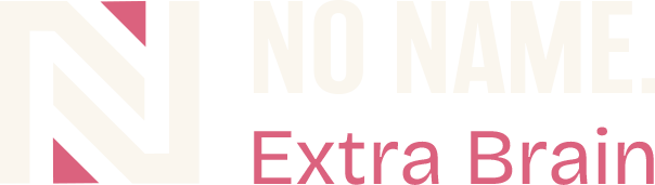 No Name Extra Brain